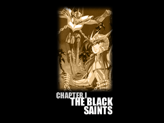 Act I - The Black Saints
